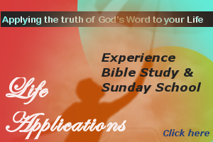 Life Applications for the Word of God